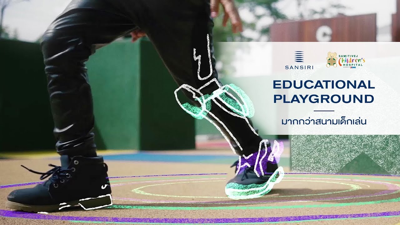 Sansiri — Educational Playground